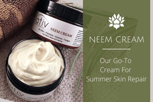 5 Ways to Repair Your Summer Skin Using Neem