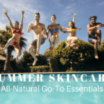 Summer Skin: 10 Natural Skin Care Essentials